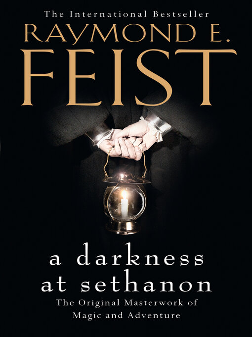 Title details for A Darkness at Sethanon by Raymond E. Feist - Available